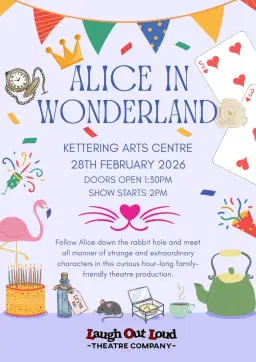 ALICE IN WONDERLAND - LOL Theatre Company