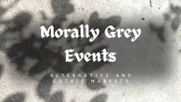 Morally Grey Events: Nottingham Spring Alternative Market