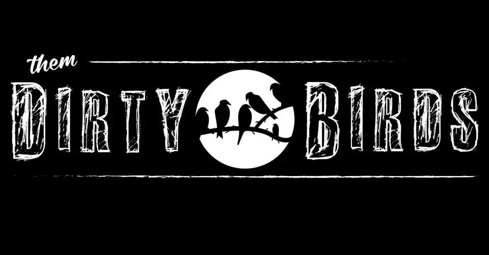 Them Dirty Birds @ VFW POST 7293 The Home of The Tomcatđșđž