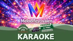 Karaoke pĂ„ Norrport â Melodifestivalen