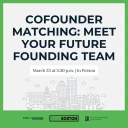Cofounder Matching: Meet Your Future Founding Team