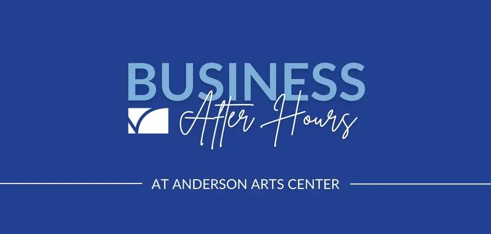 Business After Hours at Anderson Arts Center