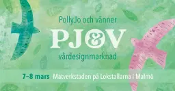 PollyJo & Vänner Vårdesignmarknad 7-8 mars!