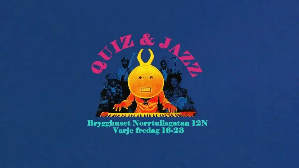 Quiz & Jazz - fredagar i delibaren - fri entré