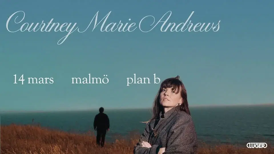 Courtney Marie Andrews (US) / Taylor Zachry (US) // Plan B – Malmö