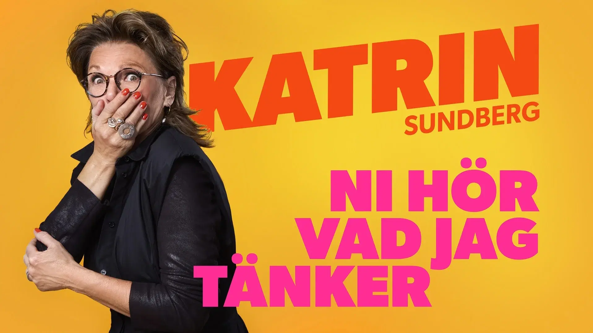 Katrin Sundberg - Ni hör vad jag tänker