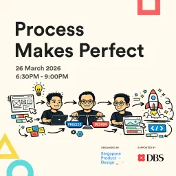 Process Makes Perfect: Discussions on the design process
