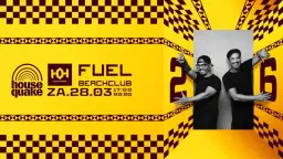 Beachclub Fuel presents Housequake