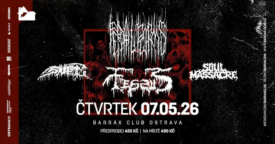 FERAL FORMS (IT), SNĚT, FESSUS (AUT), SOUL MASSACRE - Ostrava/Barrák
