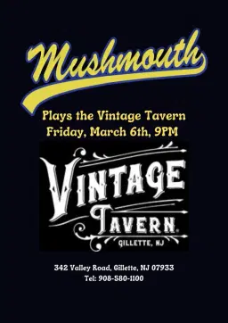 MUSHMOUTH Plays the Vintage Tavern!