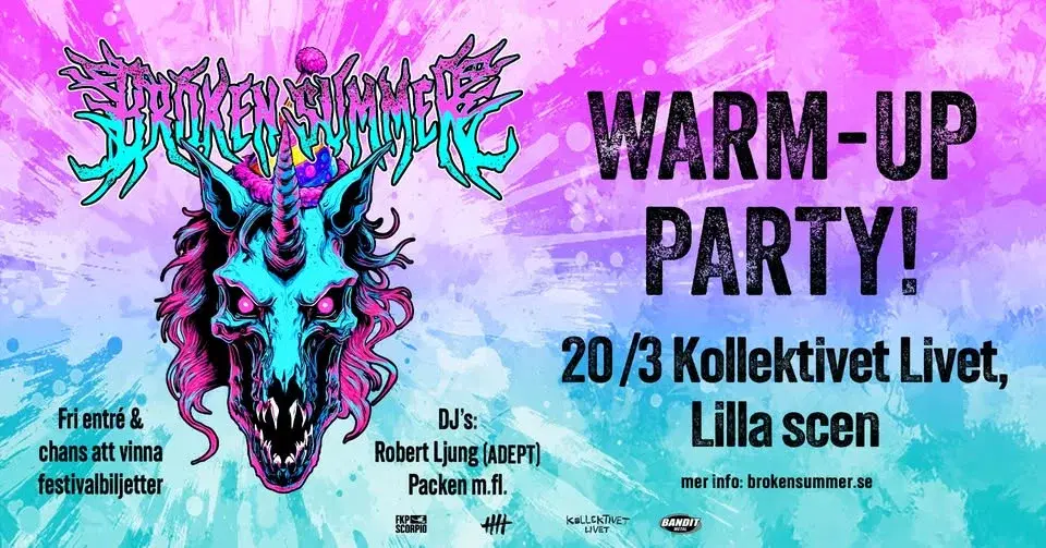 Broken Summer Warm Up-Party | Stockholm, Kollektivet Livet | FRI ENTRÈ