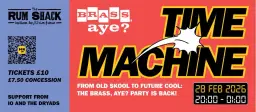 Brass Aye Time Machine!