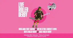 London Roller Derby Presents: 5 Nations WFTDA Tier 4 South