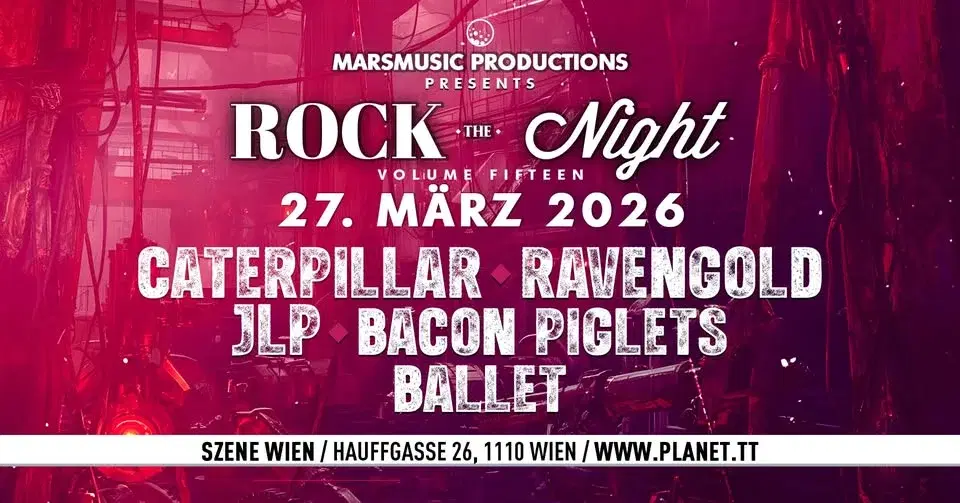 ROCK THE NIGHT Vol.15 feat. CATERPILLAR • RAVENGOLD • JLP • BACON PIGLETS • BALLET