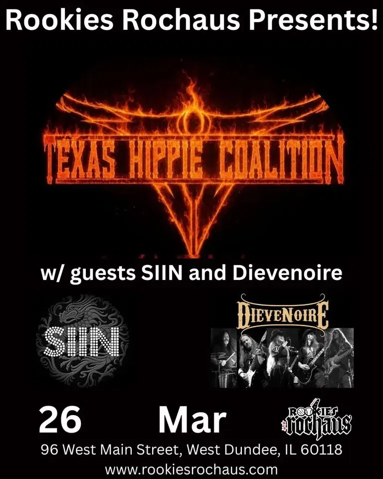 Rookies Rochaus Presents Texas Hippie Coalition with guests SIIN and Dievenoire