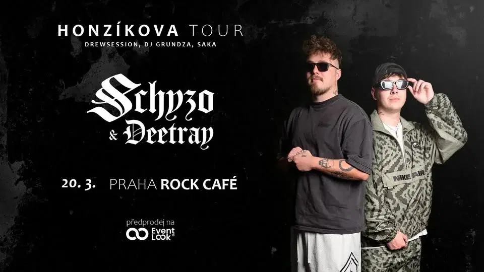 Schyzo & Deetray - Honzíkova Tour 2026 - Praha