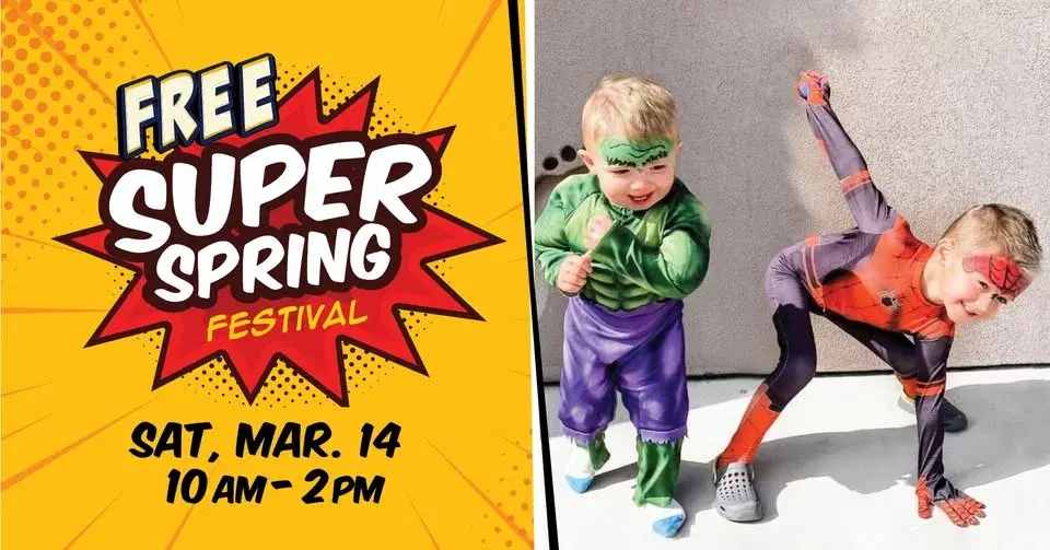 FREE 6th Annual SUPER Spring Festival!