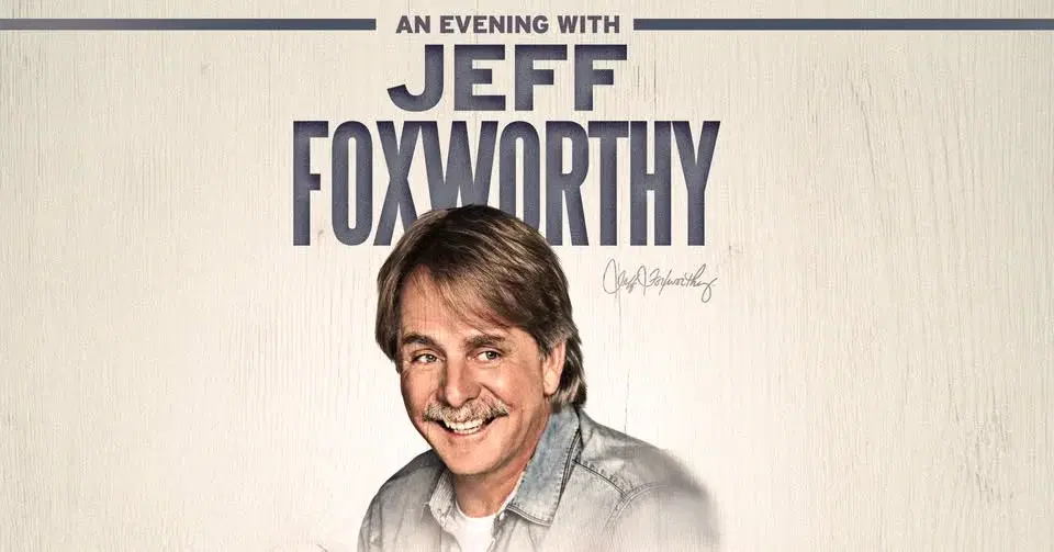An Evening with Jeff Foxworthy
