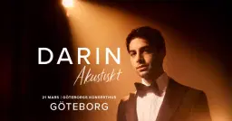 Darin Akustiskt I Göteborgs Konserthus I 21 mars 2026
