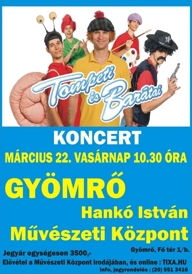Tompeti és Barátai @Gyömrő