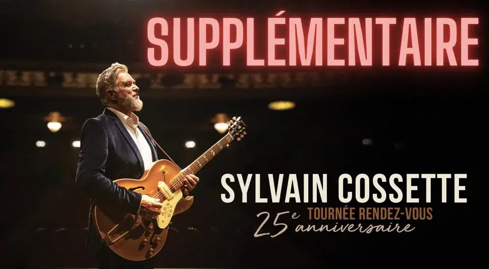 Sylvain Cossette - Tournée RDV 25e anniversaire @ Ste-Thérèse