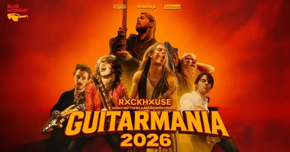 GUITARMANIA 2026 • Blue Monday • Rockhouse Salzburg