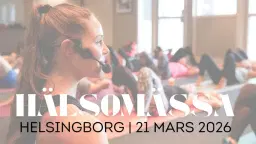 HĂLSOMĂSSA HELSINGBORG