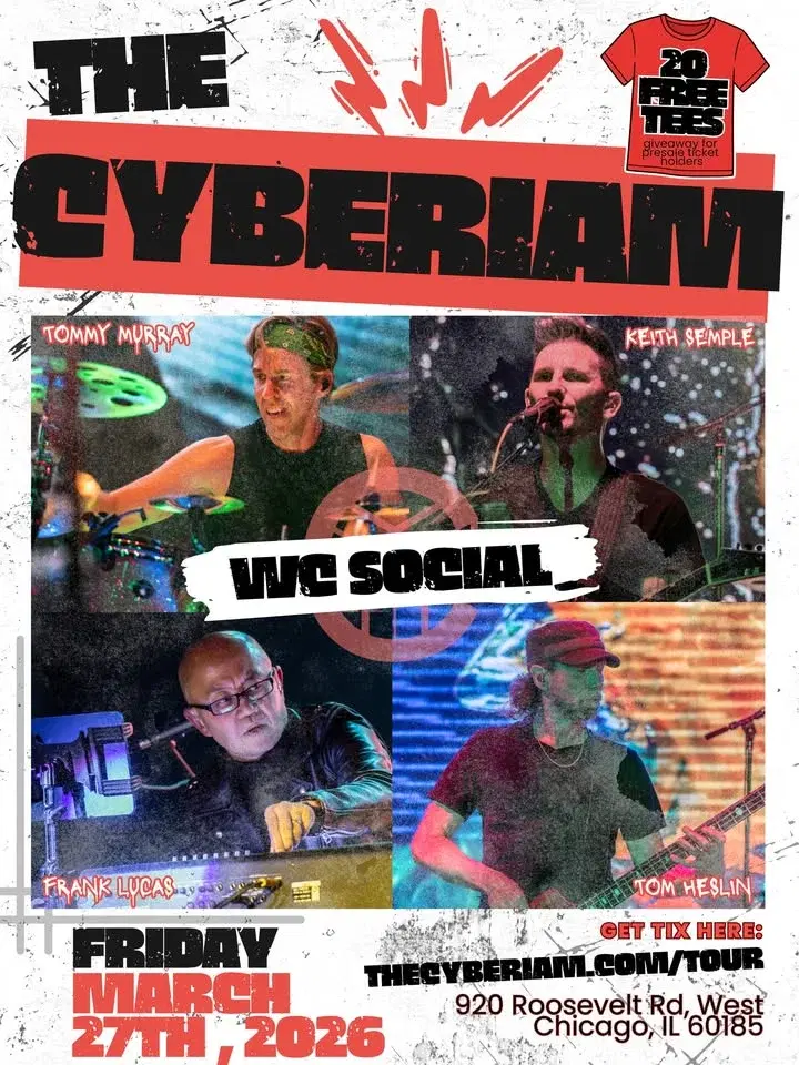 The Cyberiam live in West Chicago at The WC Social Club!