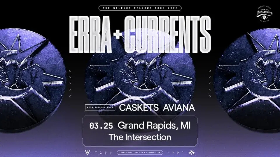ERRA & Currents: The Silence Follows Tour 2026 at The Intersection - Grand Rapids, MI