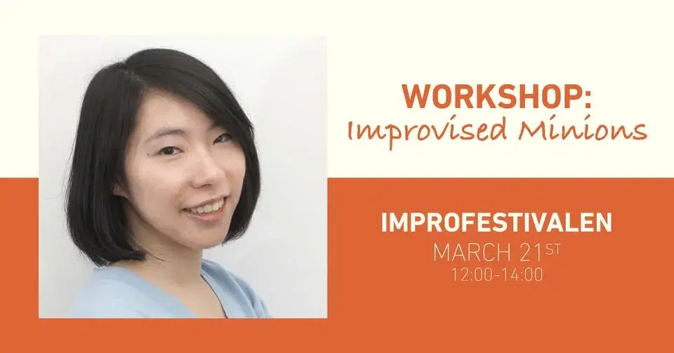 Workshop: Improvised Minions