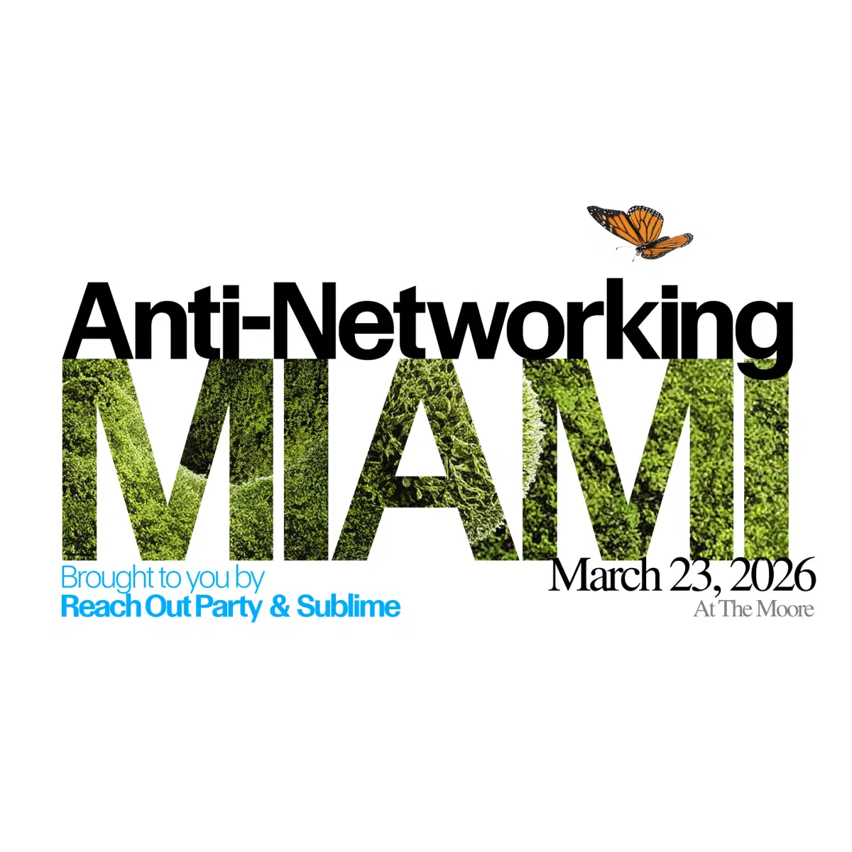 Anti-Networking Event (Monday, March 23)
