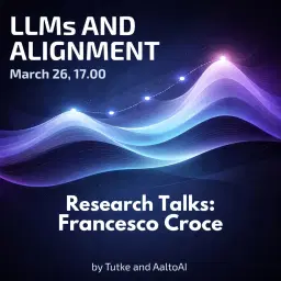 LLMs and Alignment. Research Talks: Francesco Croce