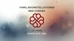 Familjekonstellationsdag med Candra, Gbg