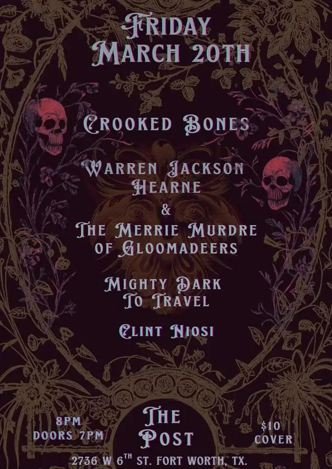 Crooked Bones, Warren Jackson Hearne, Mighty Dark to Travel, Clint Niosi at The Post