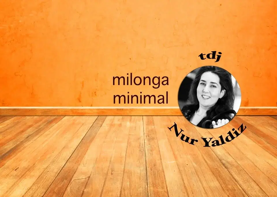 Milonga Minimal TDJ Nur Yaldiz