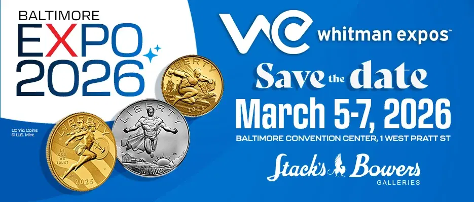 Spring Whitman Expos - Coins, Currency and Collectibles