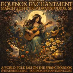 Equinox Enchantment: World Folk Jam on the Spring Equinox at Broadway Studios