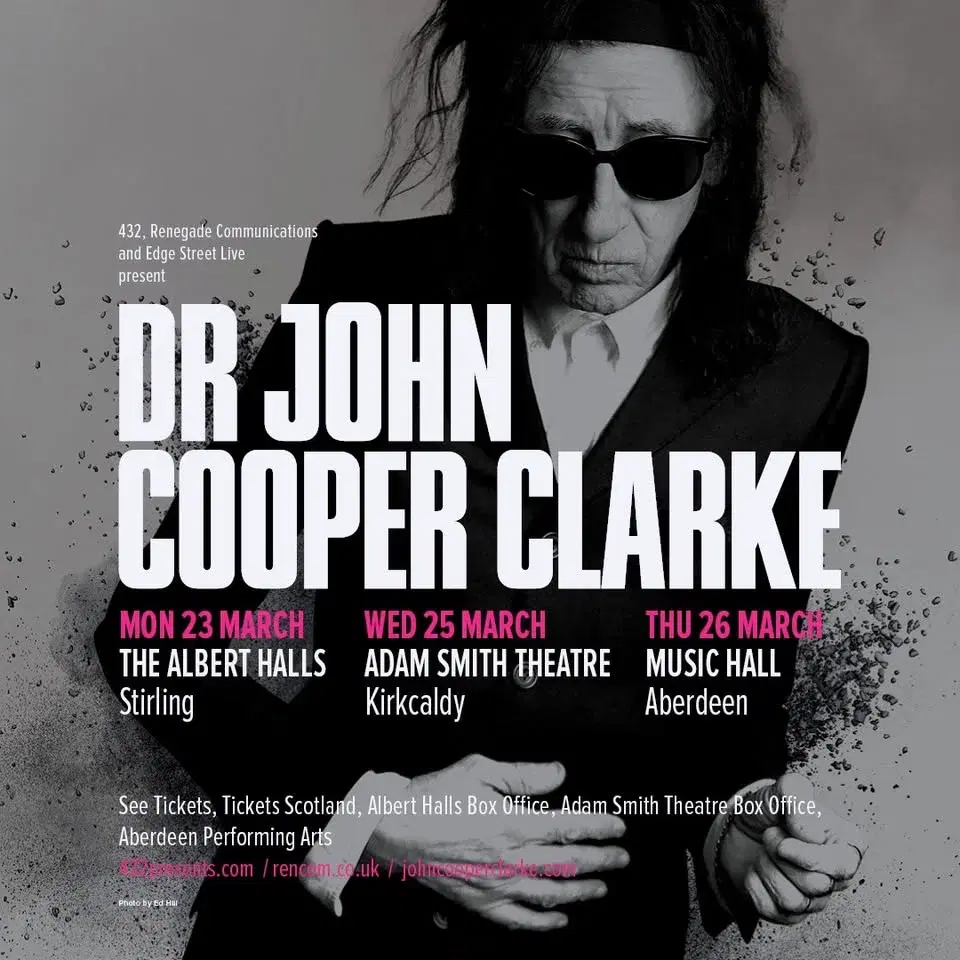 Dr John Cooper Clarke / Adam Smith Theatre / Kirkcaldy / 25.03.25