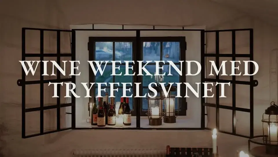 Wine Weekend i samarbete med Tryffelsvinet