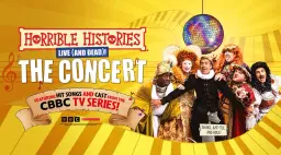 Horrible Histories: The Concert, Live & Dead on Stage!