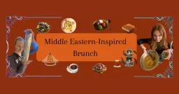 Middle Eastern Brunch