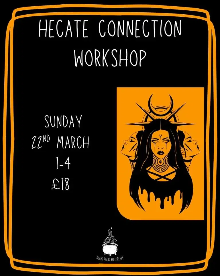 Hecate Connection Workshop