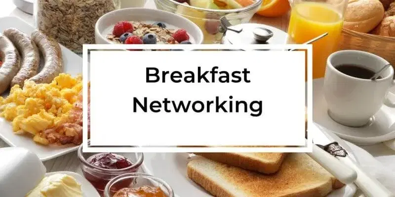 Networking Breakfast