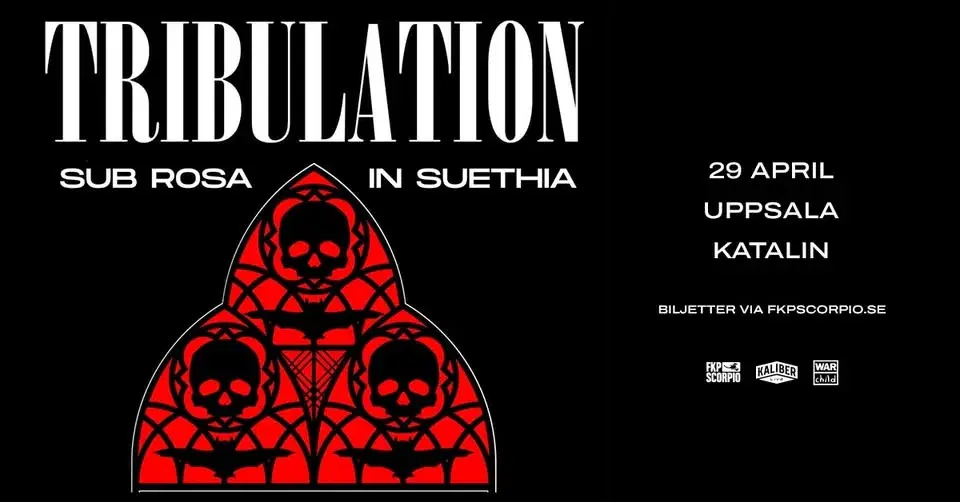 Tribulation | Uppsala