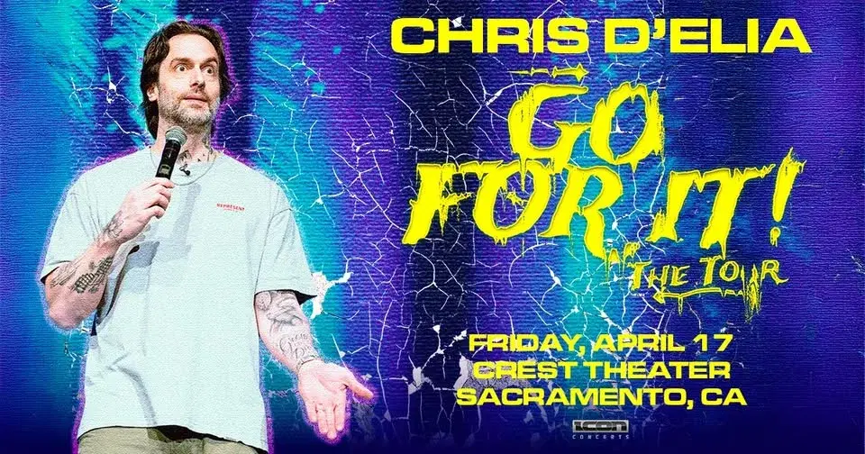 Chris D'Elia: Go For It!
