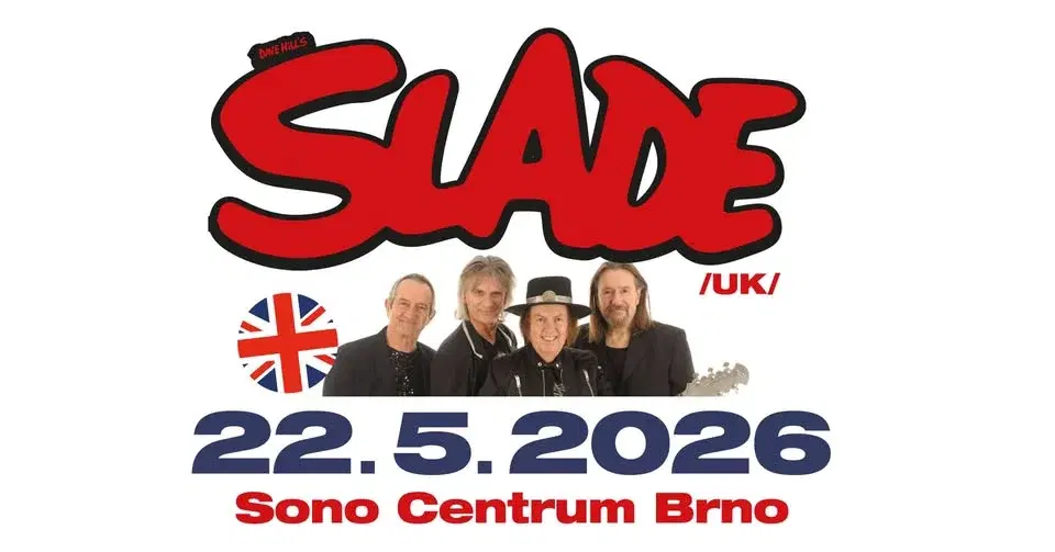 Slade /UK/ - Brno