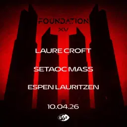 FOUNDATION pres. F015