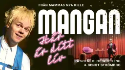 Här är ditt liv med Mangan