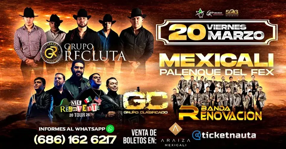 Grupo Recluta, Grupo Clasificado y Banda Renovación en Mexicali (Palenque del FEX)