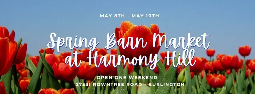 Spring Barn Market at Harmony Hill
